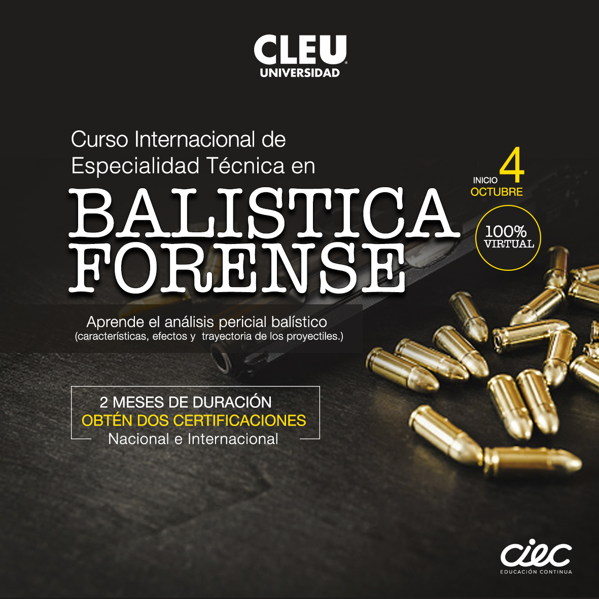 CURSO INTERNACIONAL DE ESPECIALIDAD TÉCNICA EN BALISTICA FORENSE