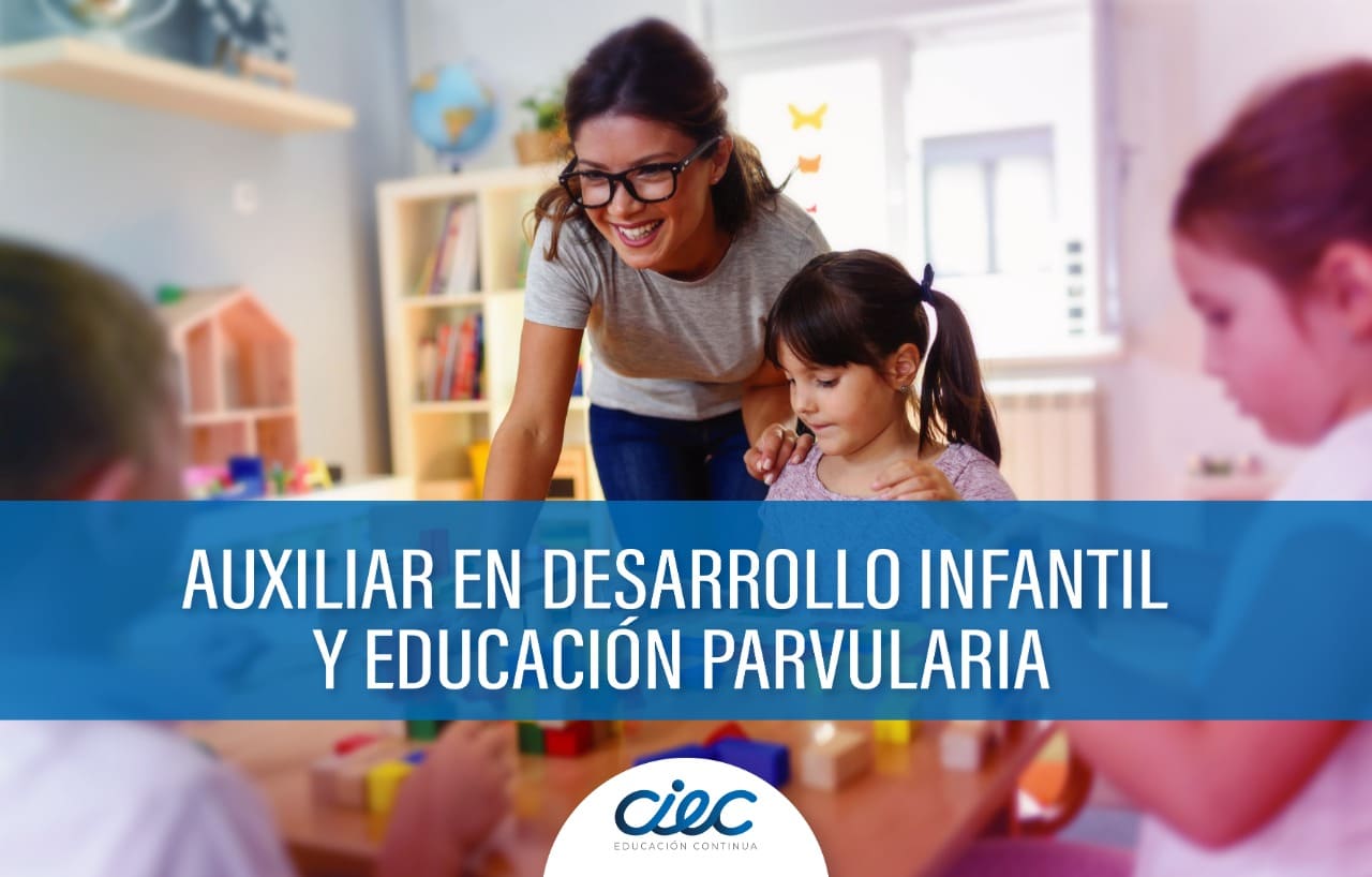 AUXILIAR EN DESARROLLO INFANTIL Y EDUCACIÓN PARVULARIA