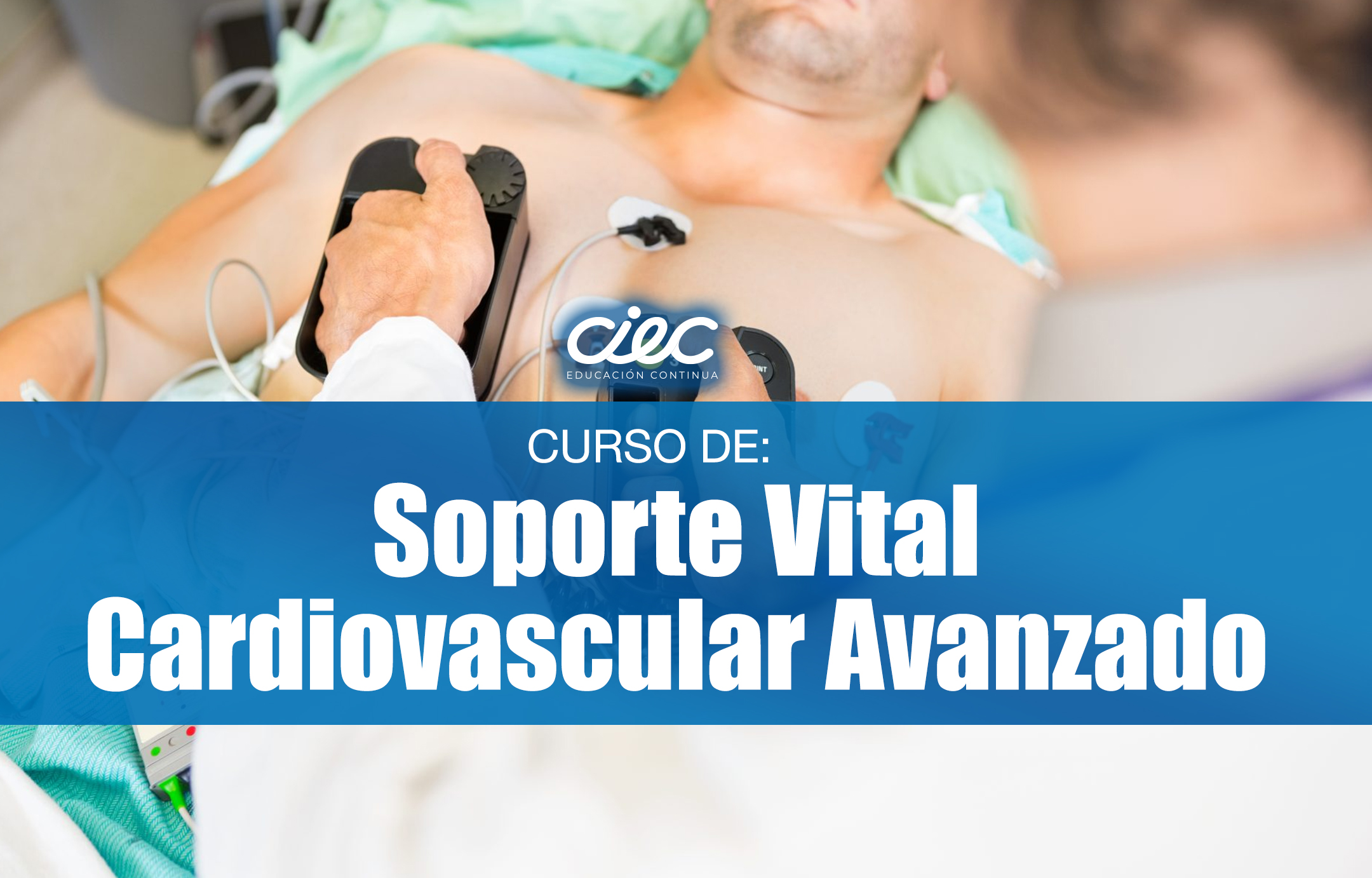 Soporte Vital Cardiovascular Avanzado - ACLS