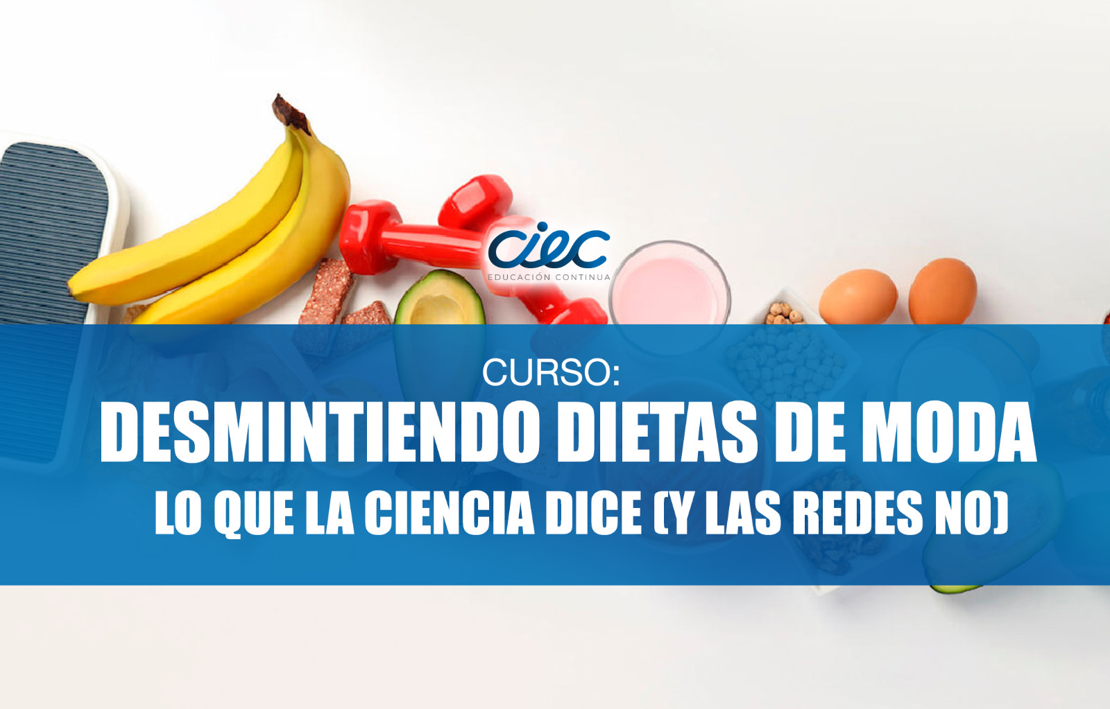 WEBINAR Desmintiendo Dietas de Moda: Lo Que la Ciencia Dice (y las Redes No)