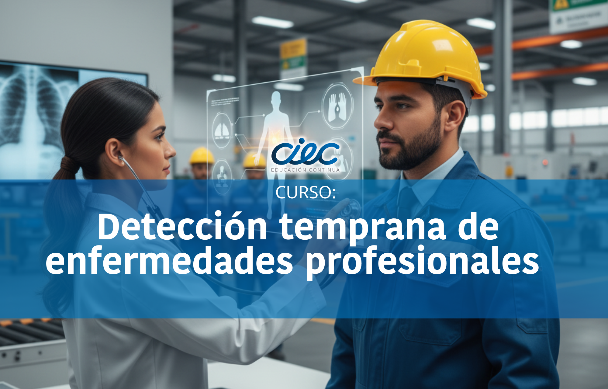 Detección temprana de enfermedades profesionales”