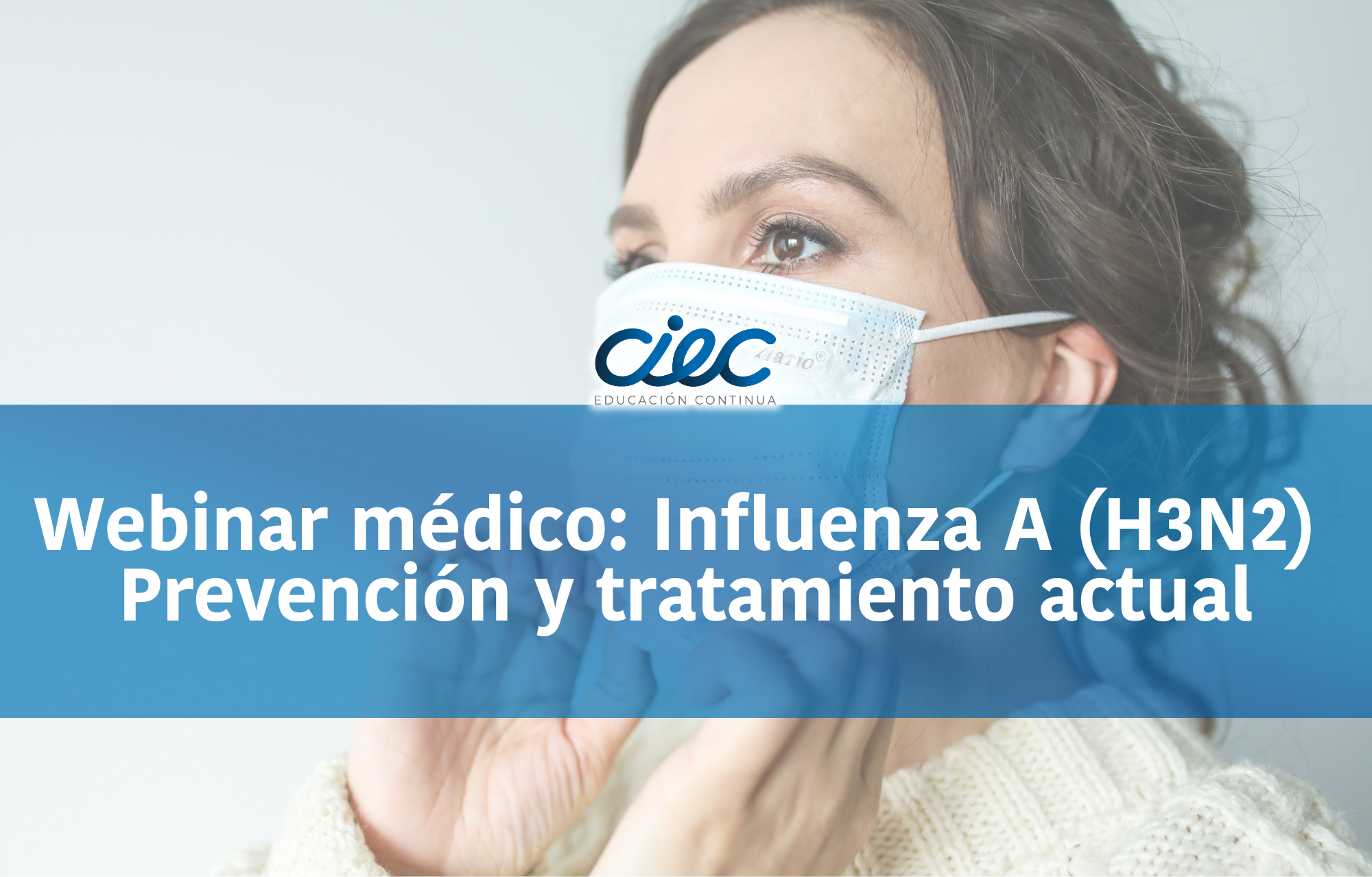 Influenza A (H3N2) Prevención y tratamiento actual